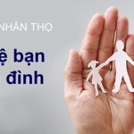 Bảo hiểm Nhân thọ chỉ “Mua” được khi “Chưa cần”